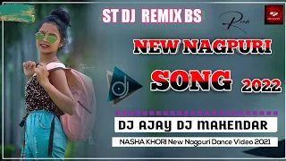 NASHA KHORI NEW NAGPURI DJ REMIX SONG 2021-2022  Nagpuri video song..