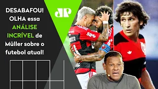 "Os JOGADORES DE HOJE SÃO BURROS! Pô, você via o ZICO JOGAR e..." Müller DESABAFA e FAZ ANÁLISE FO**