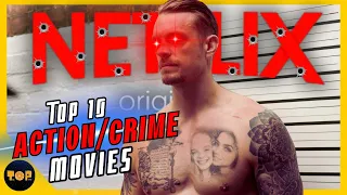 Top 10 Best NETFLIX Movies to Watch Now! 2023