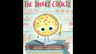 The Smart Cookie - Kids Read Aloud Audiobook