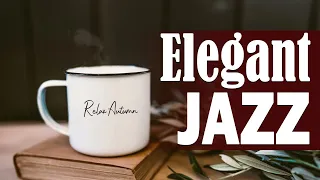 Elegant Jazz Music ☕ Exquisite September Jazz & Bossa Nova Autumn for work, study and relaxation