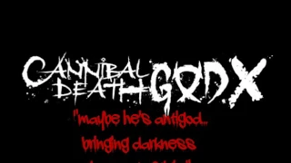 CANNIBAL DEATH GOD - The Wicked ( w lyrics )