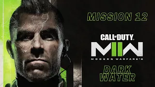 Call of Duty MW2 (2022) Campaign - Mission 12 "DARK WATER" GULF OF MEXICO