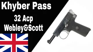 32 Acp Webley and Scott London Birmingham Pistol in Khyberpass Afghanistan Pakistan region Pistols