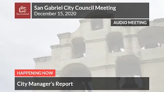 City Council - December 15, 2020 City Council Meeting - City of San Gabriel