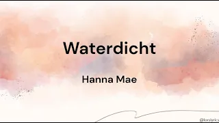 Waterdicht - Hanna Mae LYRICS/SONGTEKST