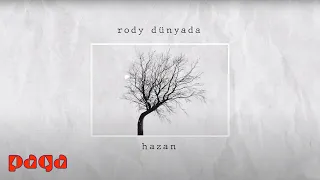 rody dünyada - Hazan (Lyric Video)