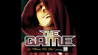 The Game - How We Do ft. 50 Cent [Official Audio] Full HD