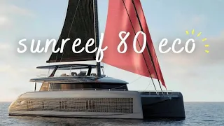 Sailboat tour 2022 | Walkthrough the special  SUNREEF 80 ECO