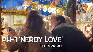 pH-1 - Nerdy Love (Feat. 백예린) | Cinematic Video