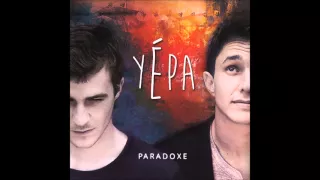 Yépa - Paradoxe