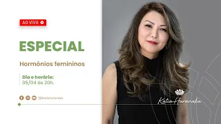 Especial: Hormônios Femininos