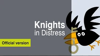 The Big Knights Official: Knights In Distress