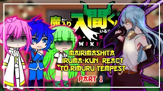 Mairimashita Iruma-Kun React To Rimuru As Older Brother Of Iruma | Gacha React | 1/?