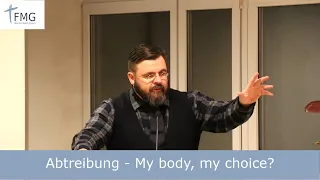Abtreibung - My body, my choice?