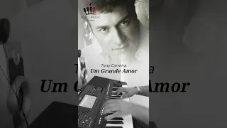 Um Grande Amor - TONY CARREIRA (Acomp. Piano @SoloMusicPedroMesquita)