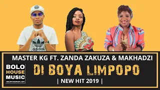 Master KG - Di Boya Limpopo ft Zanda Zakuza & Makhadzi (Original)