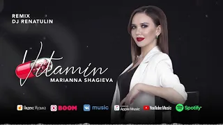 Marianna Shagieva - Vitamin (Remix) by Dj Renatulin