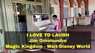 I Love to Laugh - Ragtime Piano - Magic Kingdom - Walt Disney World Resort