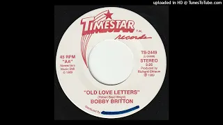 Bobby Britton - Old Love Letters