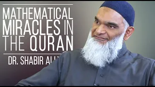 Mathematical Miracles in the Quran | Dr. Shabir Ally