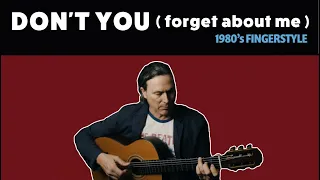 Don't You Forget About Me SIMPLE MINDS ( the Breakfast Club ) FREE TAB Fingerstyle Guitar