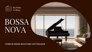 Uma hora de Bossa Nova Instrumental.  Relaxe ao som da música carioca admirada em todo o mundo.