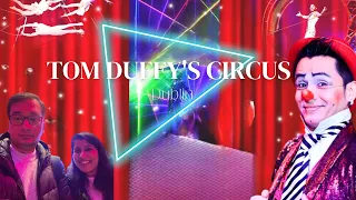 Tom Duffy Circus 2023 | CIRCUS IN DUBLIN ,IRELAND