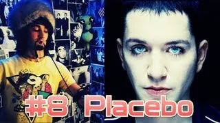 Placebo / Девять Целых