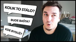 KOLIK NÁS STÁL BYT a KDY BUDE BAŠTA?