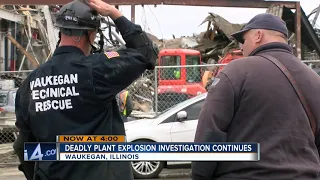 Deadly plant explosion investigation continues