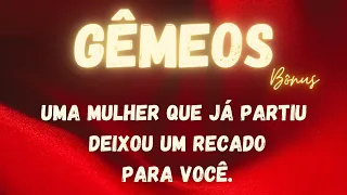 GÊMEOS TAROT 🌟 UMA MULHER QUE JÁ PARTIU DEIXOU UM RECADO PARA VOCÊ. GEMINI TAROT