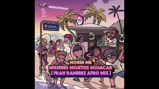 UR242 Moree Mk - Mujeres Mojitos Mojacar (Fran Ramirez Afro Mix)