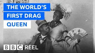 The former slave who became the world's first drag queen - BBC REEL