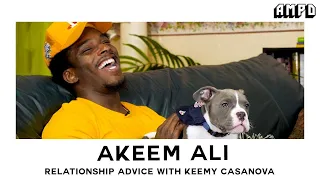 Relationship Advice with Keemy Casanova | @Akeem__Ali Interview [Did He Have an OnlyFans Foot Page?]