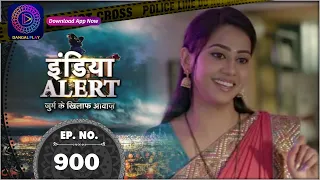 India Alert | Deemak | Full Episode 900 | इंडिया अलर्ट | Dangal TV