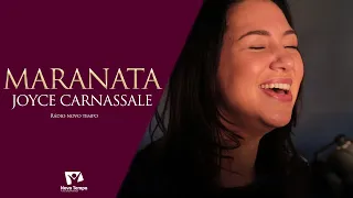 Maranata - Joyce Carnassale