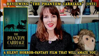 Review: 'The Phantom Carriage' (1921) - A Silent Horror-Fantasy That Will Amaze You.