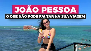 O QUE FAZER EM JOÃO PESSOA NA PARAÍBA: PASSEIOS E LUGARES QUE NÃO PODEM FICAR DE FORA DO SEU ROTEIRO