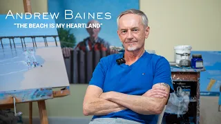 ART in Adelaide' with Andrew Baines: "The beach is my Heartland"