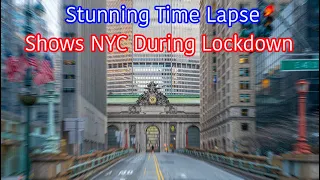 See Empty Streets of New York in this Time Lapse Video