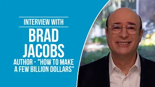 Brad Jacobs on "How to Make a Few Billion Dollars"