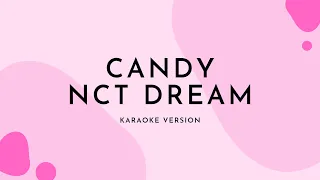 Candy - NCT DREAM (Karaoke Version)