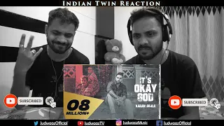 Indian Twin Reaction | It's Okay God | Karan Aujla I Rupan Bal I Proof