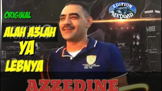 المرحوم عزالدين علاه علاه يا لبنية Meddad.Cheb Azzedine Alah Alah Ya Lebnya (lOriginal) |2021