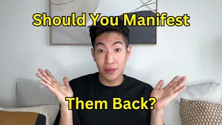 Should You Manifest A Specific Person?