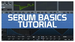 Xfer Serum Basics Tutorial #FRUITYMASTERZ