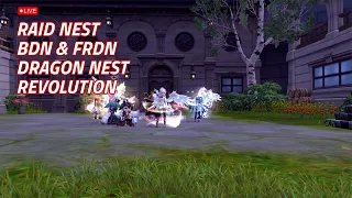 Live Dragon Nest Revolution | Raid Nest Frozen HC & BDN HC