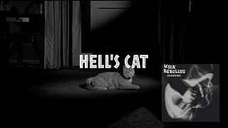 Mick Beaulieu - Hell's Cat (Official Video)
