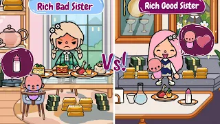 Rich Bad Sister Vs Rich Good Sister | Toca Life World | Toca Boca